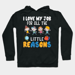 I Love My Job For All The Little Reasons Hoodie